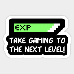 Take gaming to the next level! Sticker